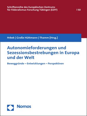 cover image of Autonomieforderungen und Sezessionsbestrebungen in Europa und der Welt